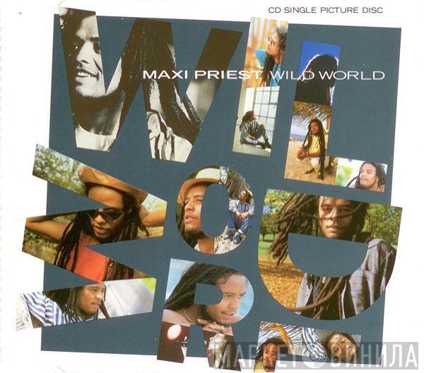  Maxi Priest  - Wild World