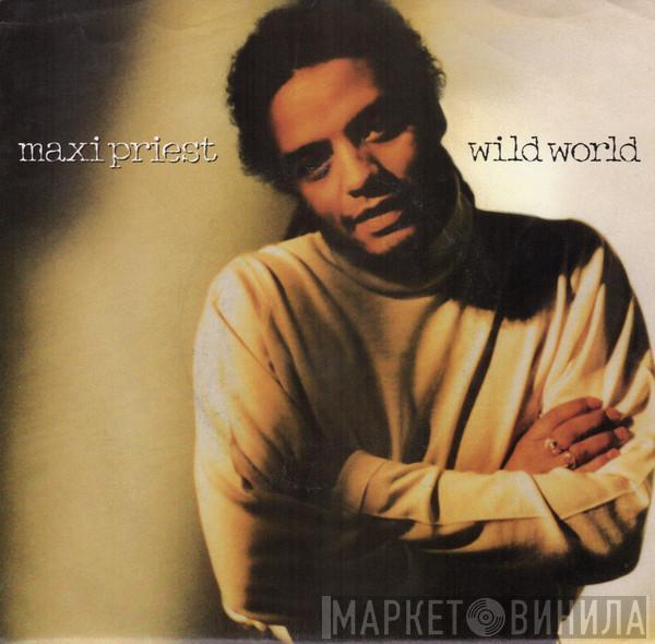  Maxi Priest  - Wild World