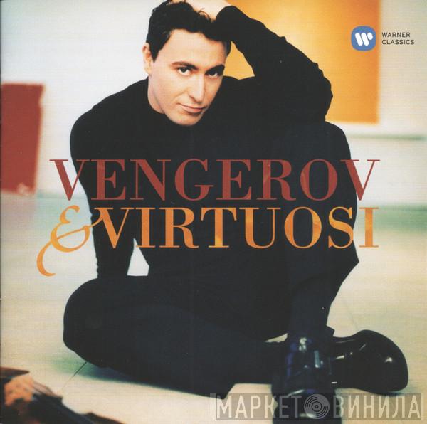Maxim Vengerov, Virtuosi - Vengerov & Virtuosi
