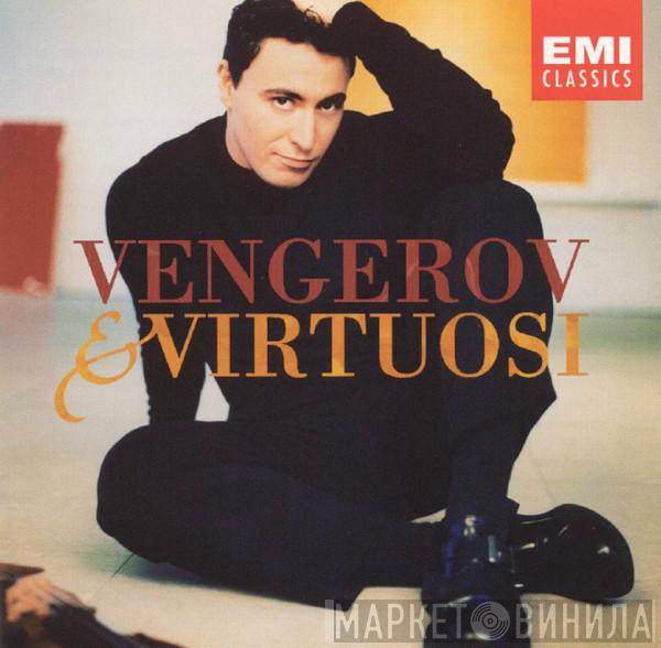 , Maxim Vengerov  Virtuosi  - Vengerov & Virtuosi