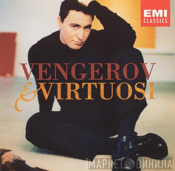 , Maxim Vengerov  Virtuosi  - Vengerov & Virtuosi