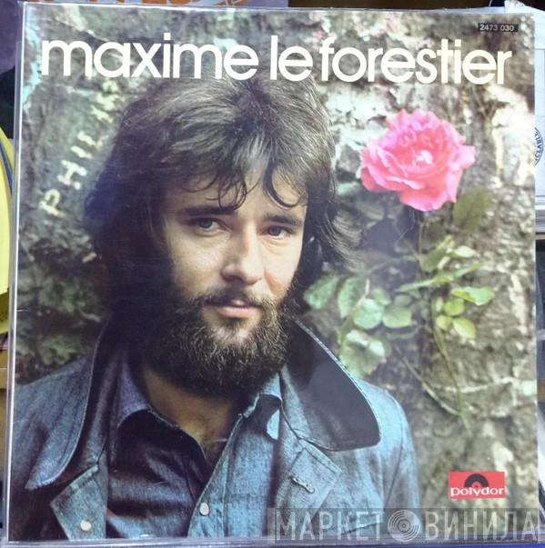 Maxime Le Forestier - Maxime Le Forestier