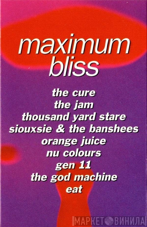  - Maximum Bliss