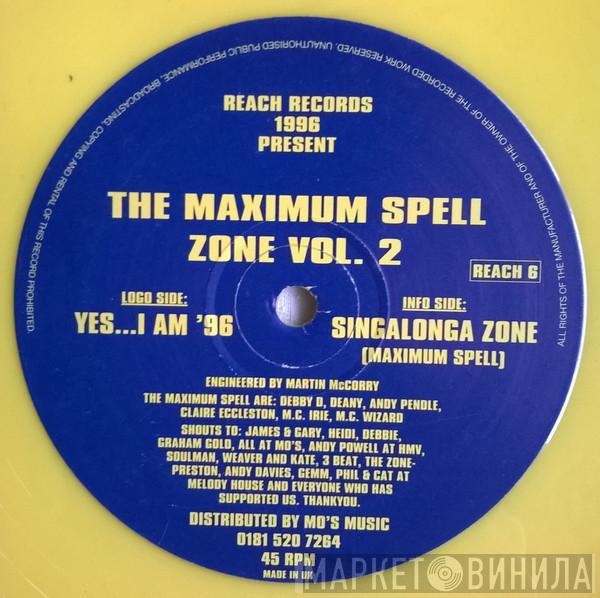 Maximum Spell - Zone Vol. 2