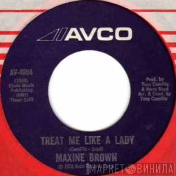 Maxine Brown - I.O.U. / Treat Me Like A Lady