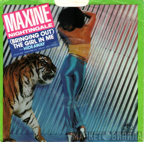 Maxine Nightingale - (Bringing Out) The Girl In Me / Hideaway