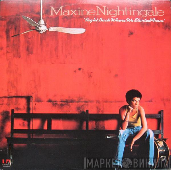 Maxine Nightingale - Right Back Where We Started From