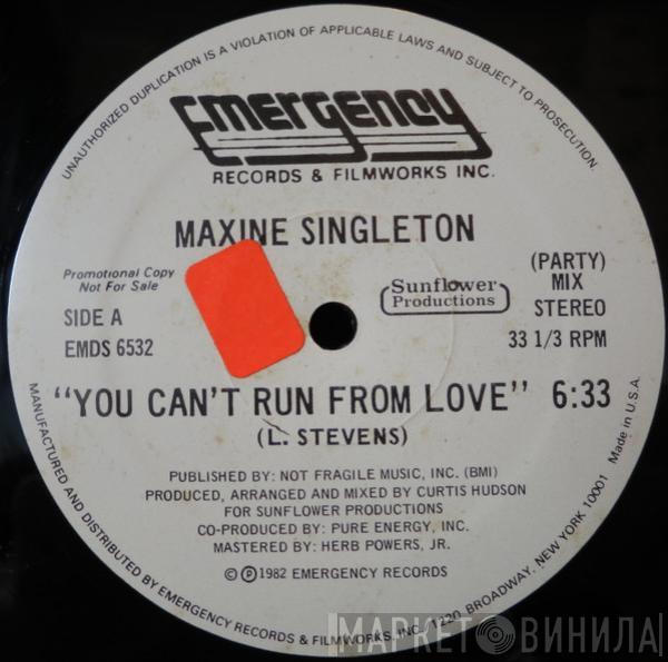  Maxine Singleton  - You Can't Run From Love