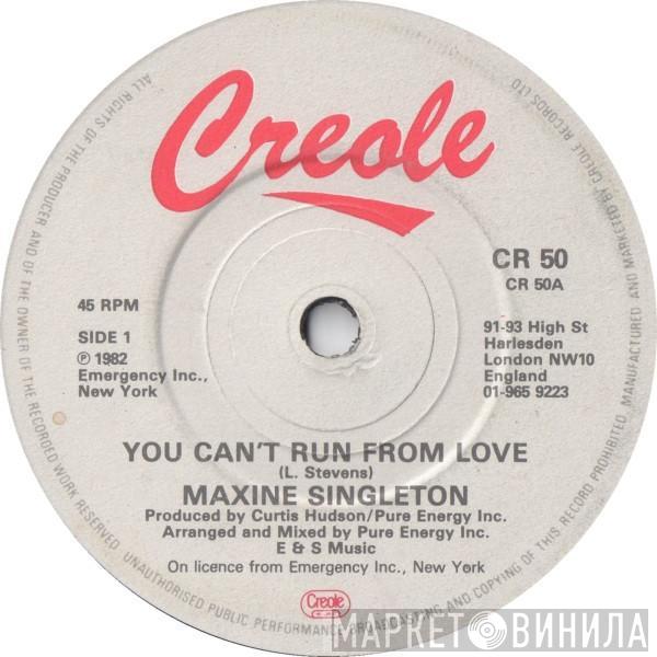 Maxine Singleton - You Can't Run From Love