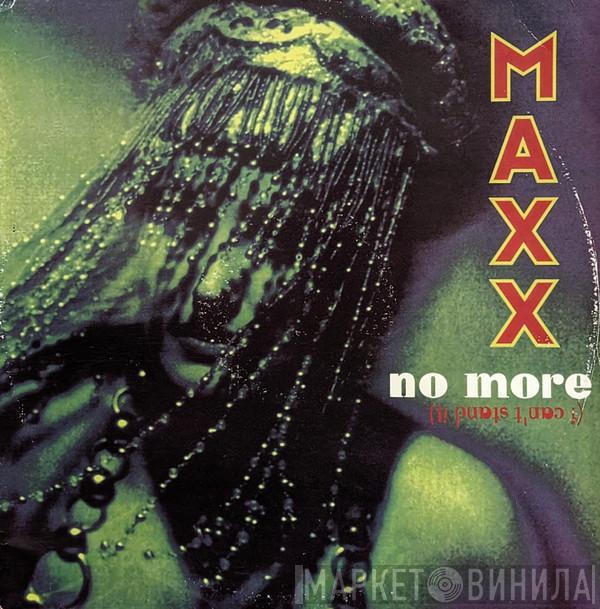 Maxx - No More (I Can't Stand It)