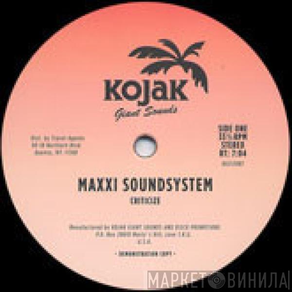 Maxxi Soundsystem - Criticize / His Hat Was His Home