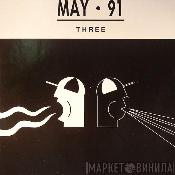  - May 91 - Three