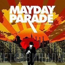 Mayday Parade - A Lesson In Romantics