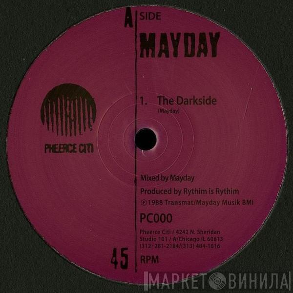 Mayday - The Darkside