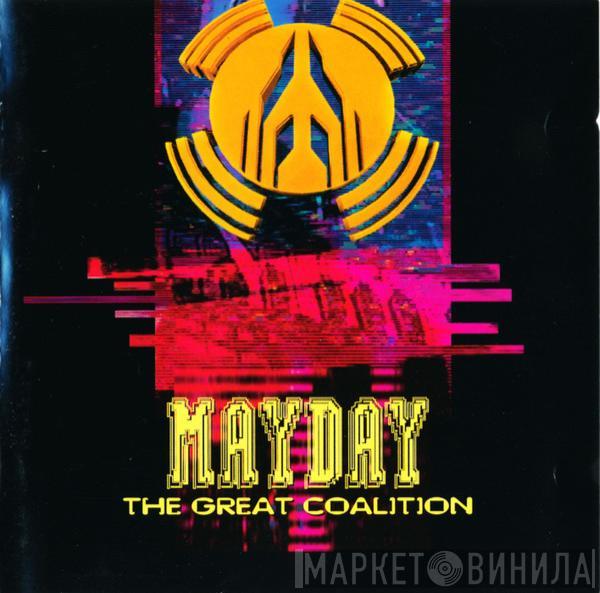  - Mayday - The Great Coalition