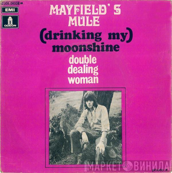 Mayfield's Mule - (Drinking My) Moonshine