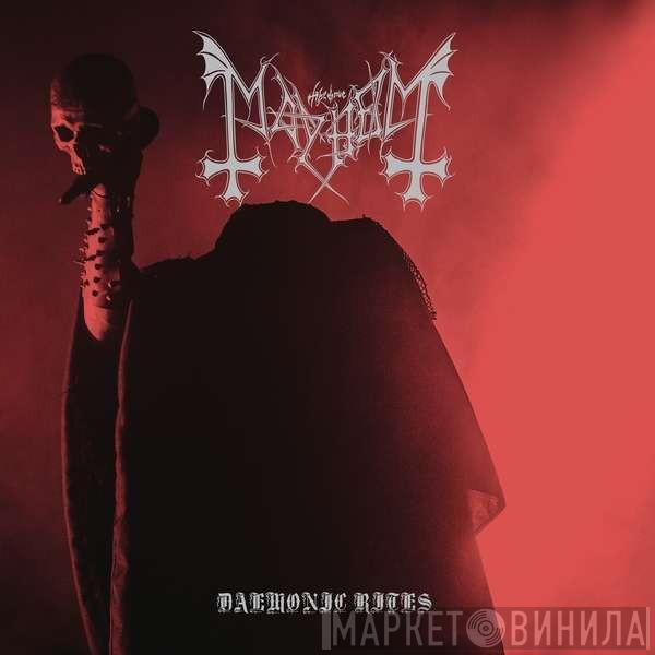  Mayhem  - Daemonic Rites