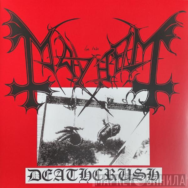 Mayhem - Deathcrush