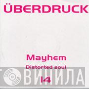 Mayhem  - Distorted Soul