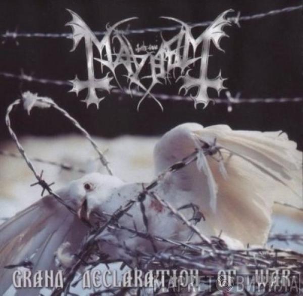 Mayhem - Grand Declaration Of War