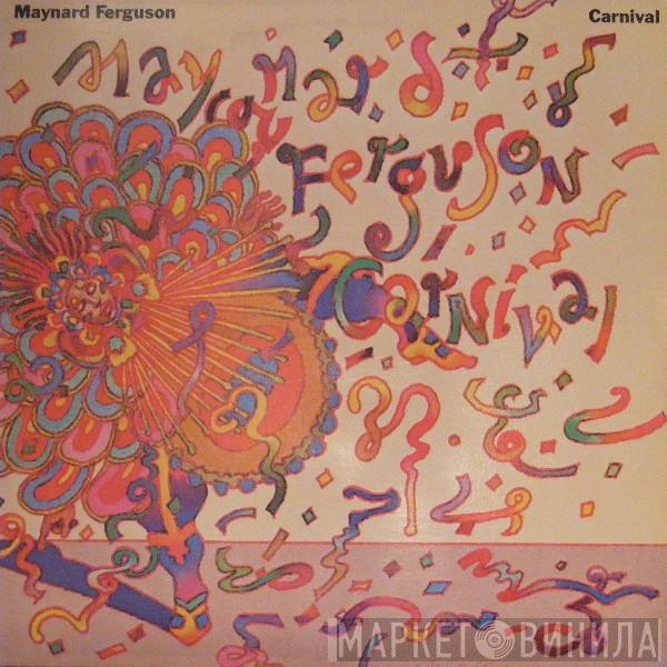 Maynard Ferguson - Carnival