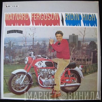 Maynard Ferguson - Ridin' High