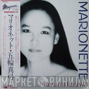 Mayumi Itsuwa - Marionette = マリオネット
