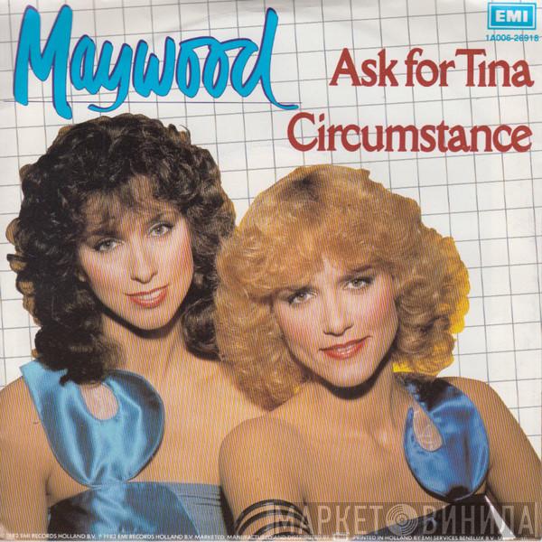 Maywood - Ask For Tina / Circumstance