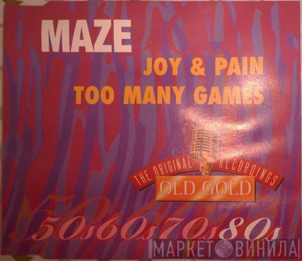  Maze Featuring Frankie Beverly  - Joy & Pain / Too Many Games