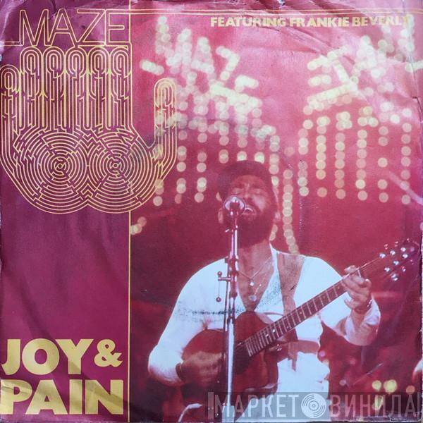  Maze Featuring Frankie Beverly  - Joy & Pain