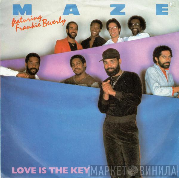 Maze Featuring Frankie Beverly - Love Is The Key