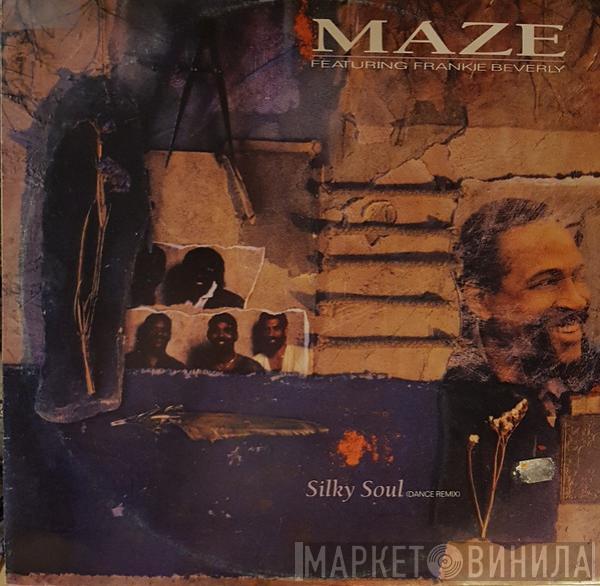 Maze Featuring Frankie Beverly - Silky Soul