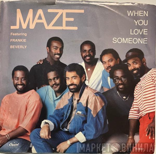 Maze Featuring Frankie Beverly - When You Love Someone / Happy Feelin's