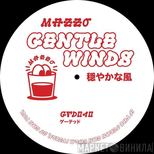 Mazzo  - Gentle Winds