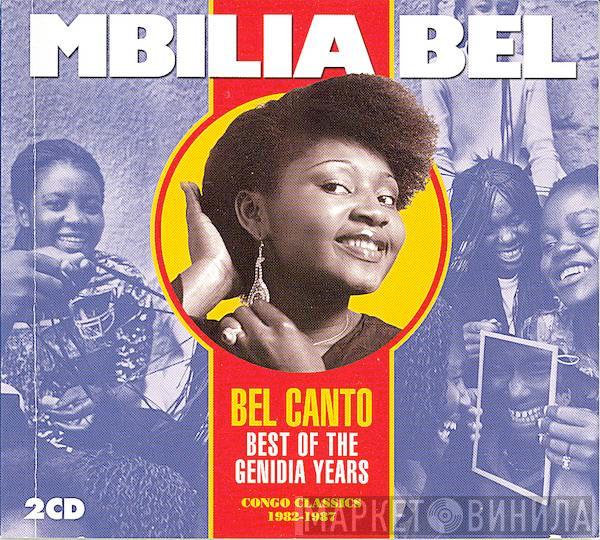 Mbilia Bel - Bel Canto - Best Of The Genidia Years