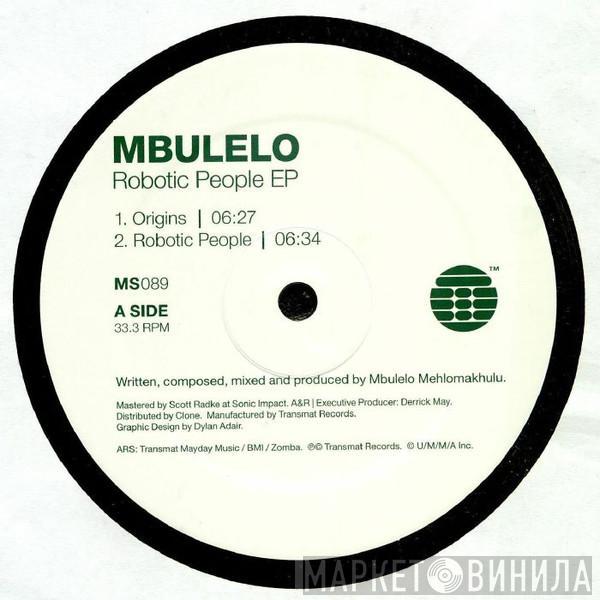 Mbulelo Mehlomakhulu - Robotic People EP