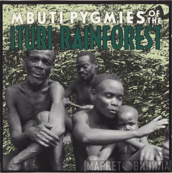 Mbuti, Colin M. Turnbull, Francis S. Chapman - Mbuti Pygmies Of The Ituri Rainforest