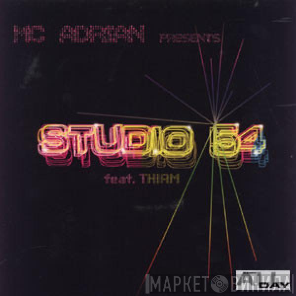 Mc Adrian, Thiam - Studio 54