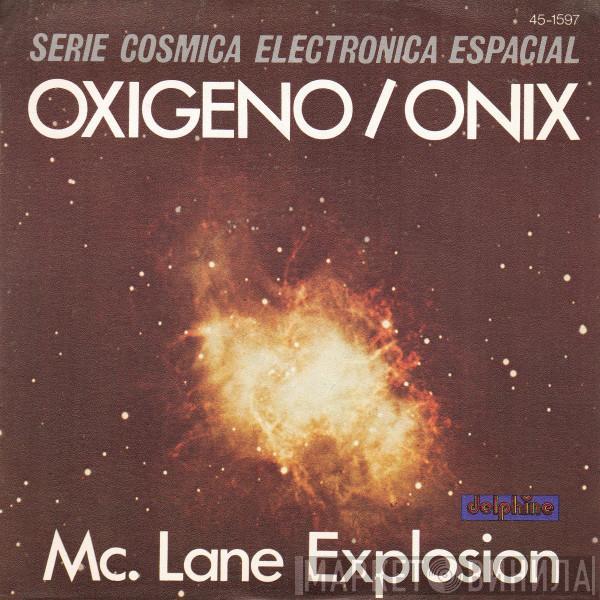 Mc Lane Explosion - Oxygene / Onyx