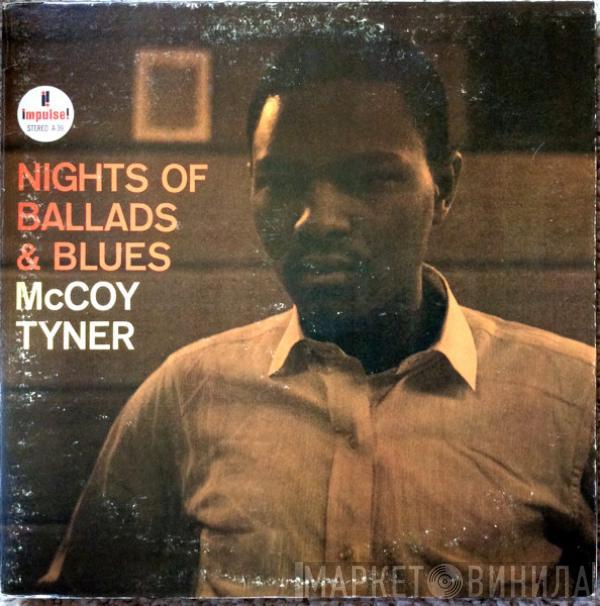 McCoy Tyner - Nights Of Ballads & Blues