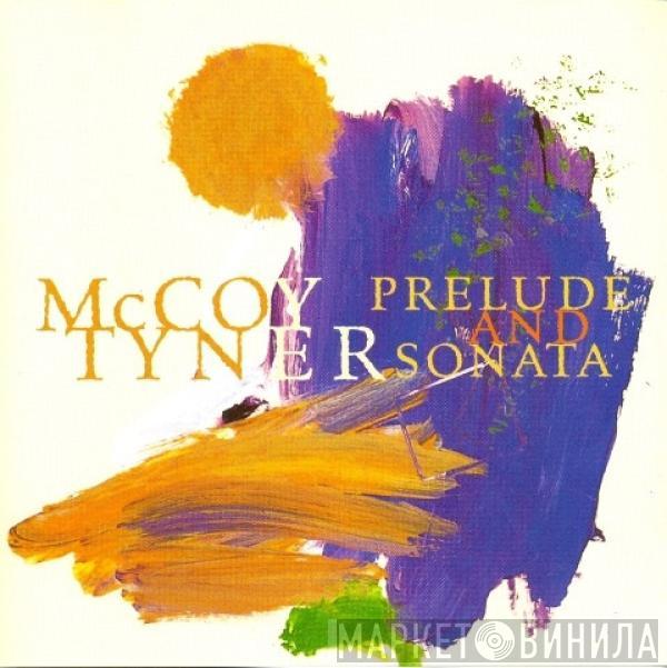 McCoy Tyner - Prelude And Sonata