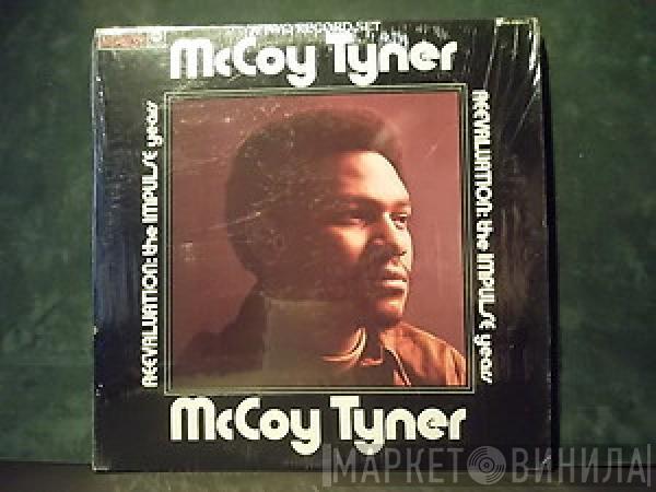 McCoy Tyner - Reevaluation: The Impulse Years