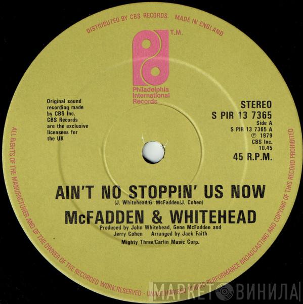 McFadden & Whitehead - Ain't No Stoppin' Us Now