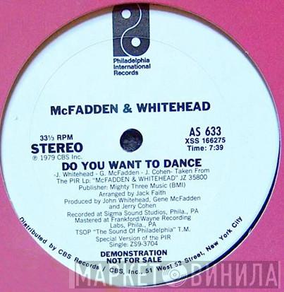 McFadden & Whitehead - Do You Want To Dance
