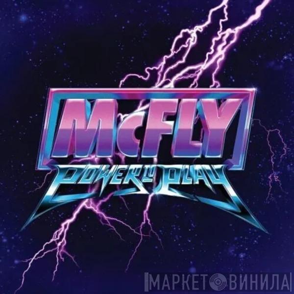 McFly - Power To Play