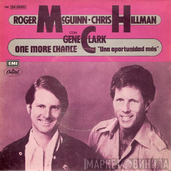 McGuinn, Clark & Hillman - One More Chance (Una Oportunidad Mas)