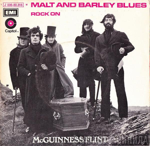 McGuinness Flint - Malt And Barley Blues