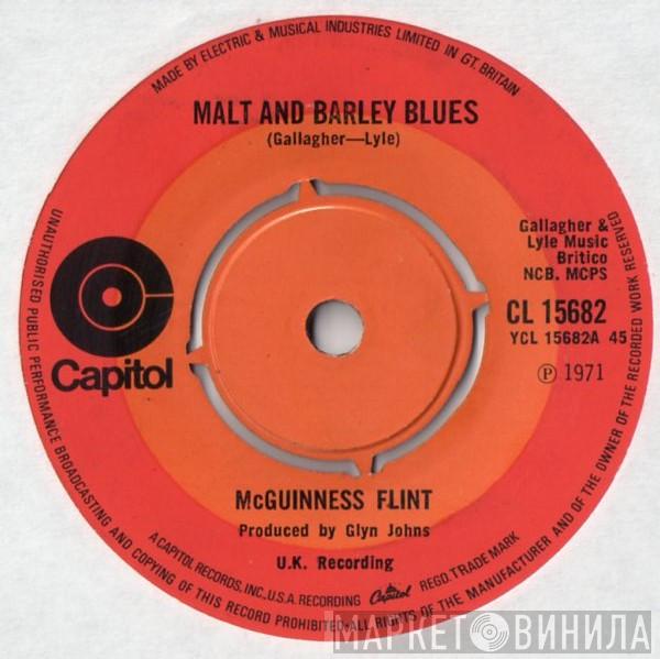 McGuinness Flint - Malt And Barley Blues