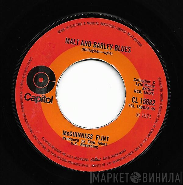 McGuinness Flint - Malt And Barley Blues
