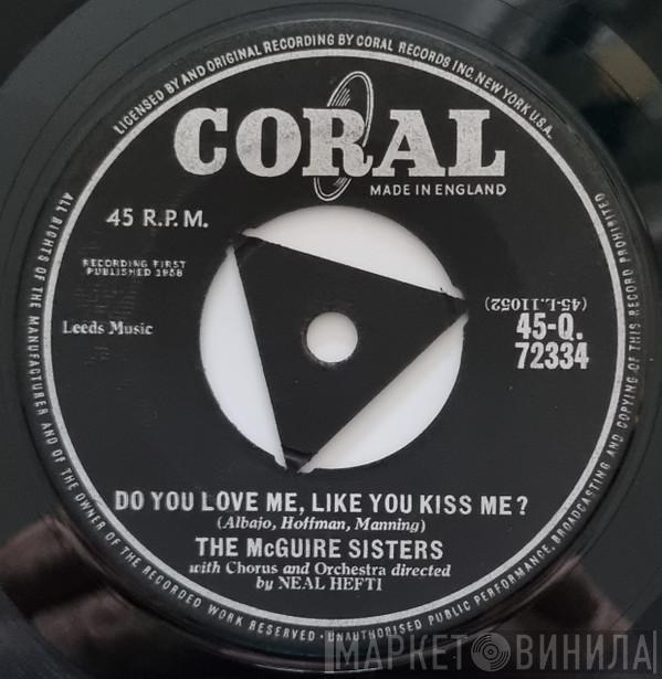 McGuire Sisters - Do You Love Me, Like You Kiss Me? / Volare (Nel Blu, Dipinto Di Blu)